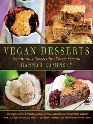 cover image of Vegan Desserts: Sumptuous Sweets for Every Season